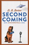 Second Coming - D B Borton - 9780692835142