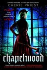 Chapelwood - Cherie Priest - 9780698138414