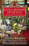 Extra Sensory Deception - Allison Kingsley - 9780698139299