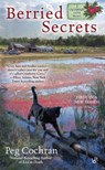 Berried Secrets - Peg Cochran - 9780698166578