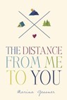 The Distance from Me to You - Marina Gessner - 9780698184787