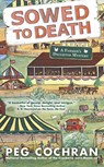 Sowed to Death - Peg Cochran - 9780698198111