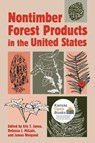 Nontimber Forest Products in the United States - Eric T. Jones ; Rebecca J. McLain ; James Weigand - 9780700611652