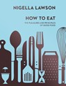 How To Eat - Nigella Lawson - 9780701189181