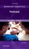 Midwifery Essentials: Postnatal - Helen Baston ; Jennifer Hall - 9780702071003