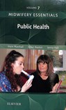 Midwifery Essentials: Public Health - Joyce (Senior Lecturer Marshall ; Helen Baston ; Jennifer (Independent Midwifery Educator and Researcher Hall - 9780702071034