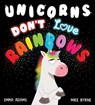 Unicorns Don't Love Rainbows (PB) - ADAMS,  Emma - 9780702303913