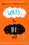 Ways to Be Me - Libby Scott ; Rebecca Westcott - 9780702308352