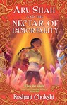 Aru Shah and the Nectar of Immortality - Roshani Chokshi - 9780702318825