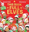 This Book is Full of Elves (PB) - Gareth Peter - 9780702324703
