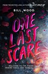 One Last Scare - Bill Wood - 9780702344442