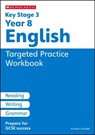 KS3 Year 8 English Targeted Practice Workbook with answers. - Annabel Wall - 9780702346231