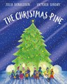 The Christmas Pine 5th Anniversary Edition - Julia Donaldson - 9780702349898