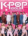 K-Pop Idols Fan Book: The Ultimate Guide to All Things K-Pop - Scholastic - 9780702350221