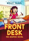 Front Desk: A Graphic Novel - Kelly Yang - 9780702351105