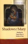 Shadows of Mary - Teresa Reed - 9780708317976
