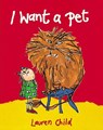 I Want a Pet - Lauren Child - 9780711213395