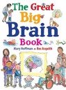 The Great Big Brain Book - HOFFMAN,  Mary - 9780711241558