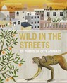 Wild in the Streets - Marilyn Singer - 9780711241701