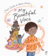My Beautiful Voice - Joseph Coelho - 9780711248311