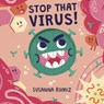 Stop that Virus! - Words & Pictures - 9780711261877