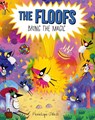 The Floofs Bring the Magic - Penelope O'Neill - 9780711298439