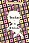 Tension - E. M. Delafield - 9780712353939
