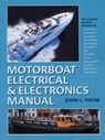 Motorboat Electrical and Electronics Manual - PAYNE,  John C. - 9780713665031