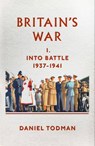Britain's War - Daniel Todman - 9780713999273
