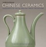 Chinese Ceramics - Regina Krahl ; Jessica Harrison-Hall - 9780714124544