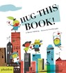 Hug This Book! - Barney Saltzberg - 9780714872841