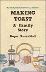 Making Toast - ROSENBLATT,  Roger - 9780715639481