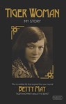 Tiger Woman - Betty May - 9780715648551