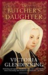 The Butcher's Daughter - Victoria Glendinning - 9780715652916