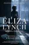 Eliza Lynch - FANNING,  Ronan - 9780717162468