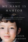 My Name Is Mahtob - MAHMOODY,  Mahtob - 9780718022105