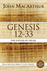 Genesis 12 to 33 - John F. MacArthur - 9780718034566