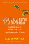 Liberate de la trampa de la culpabilidad - Gael Lindenfield - 9780718087548