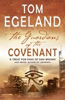 The Guardians of the Covenant - Tom Egeland - 9780719521539