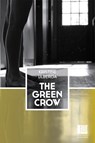 The Green Crow - Kristine Ulberga ; Zanete Vevere Pasqualini - 9780720620252