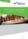 NEC4: Preparing and Managing a Dispute Resolution Service Contract - NEC NEC - 9780727762450