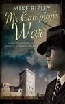 Mr Campion's War - Mike (Contributor) Ripley - 9780727829801