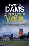 A Deadly Web - Jeanne M. Dams - 9780727850461