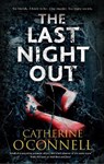 The Last Night Out - Catherine O'Connell - 9780727888006