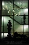Mr Campion's Visit - Mike (Contributor) Ripley - 9780727888976