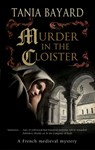 Murder in the Cloister - Tania Bayard - 9780727889454