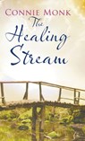 The Healing Stream - Connie Monk - 9780727894052