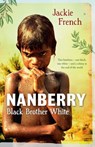 Nanberry: Black Brother White - Jackie French - 9780730497141
