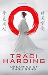 Dreaming of Zhou Gong - Traci Harding - 9780732292676