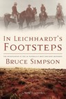 IN LEICHHARDTS FOOTSTEPS - Bruce Simpson - 9780733322426